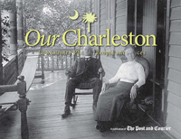 Our Charleston, Volume I