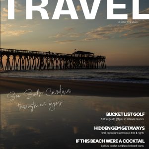 South Carolina Travel Magazine - First Edition